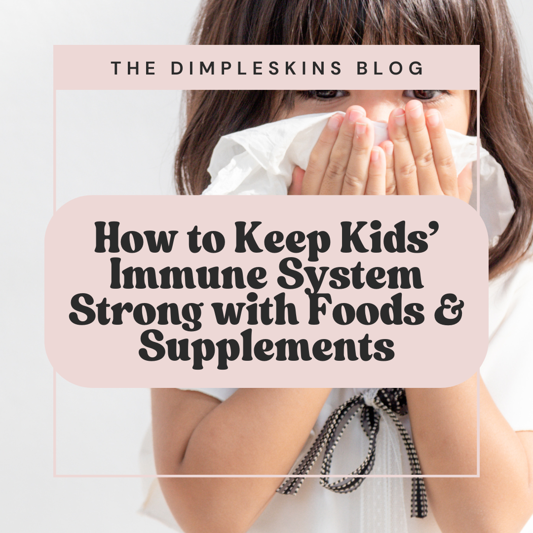 Ways to Boost Your Kids' Immune System This School Year With Supplements and Food