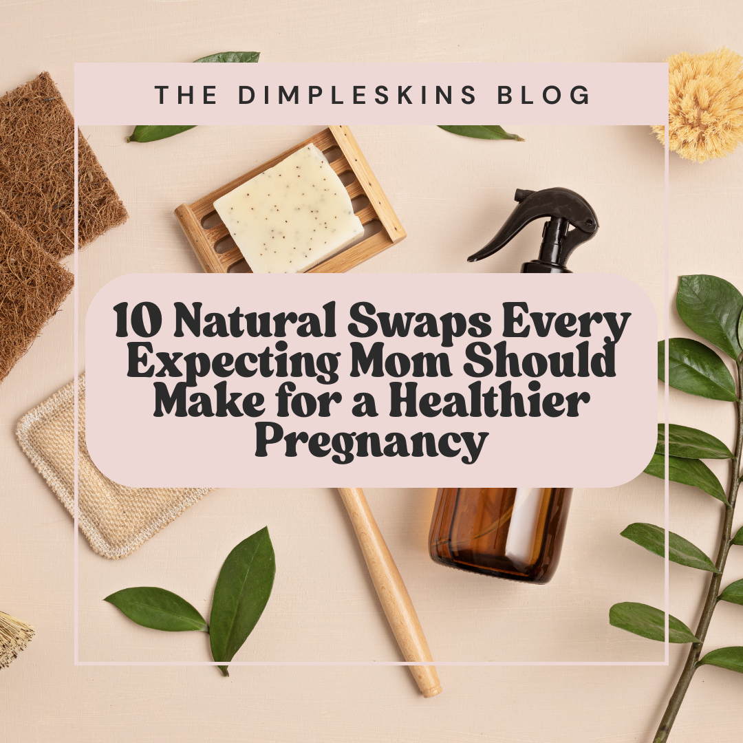 10 Natural Swaps Every Expecting Mom Should Make for a Healthier Pregnancy