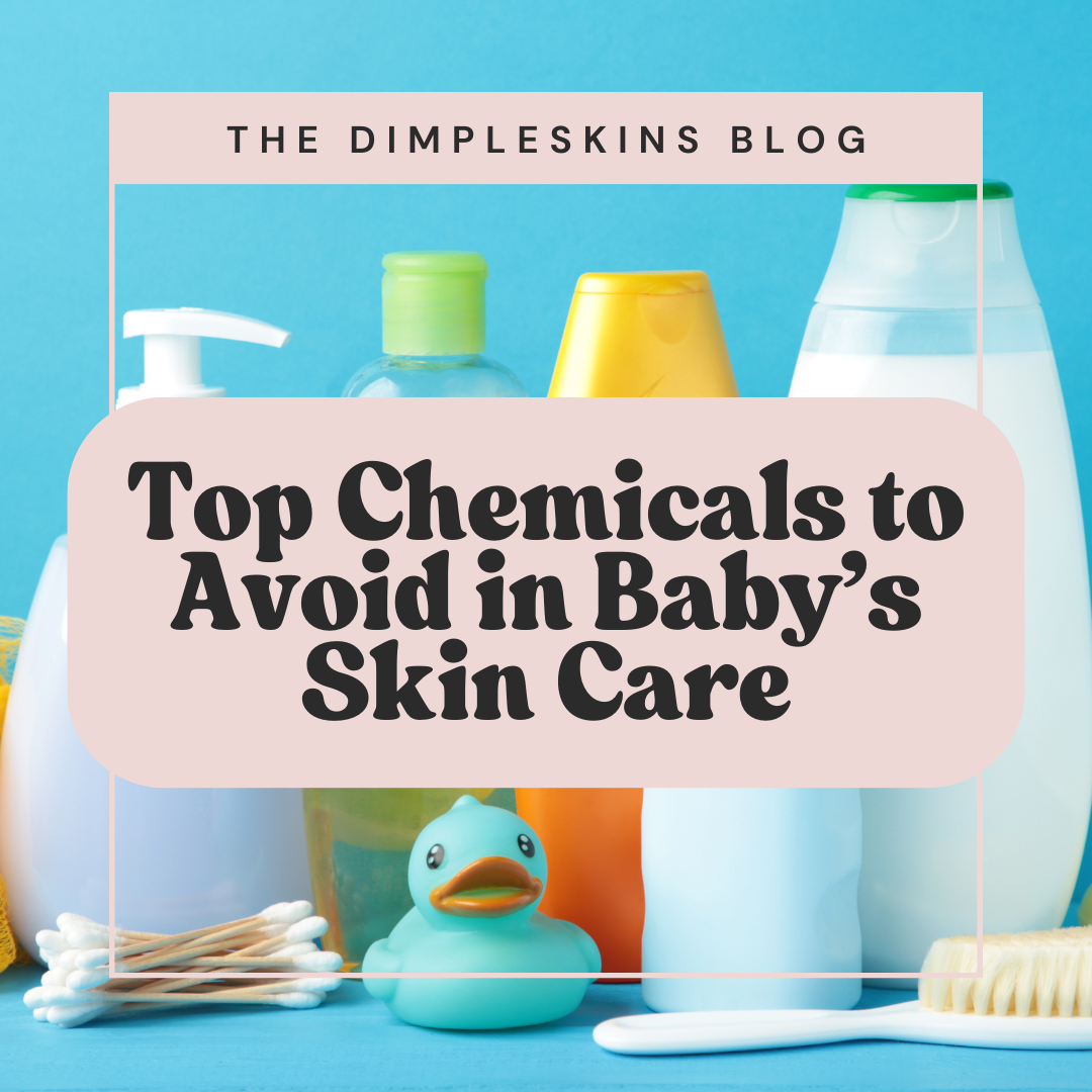 Top Chemicals to Avoid in Baby's Skin Care (and Why It Matters)